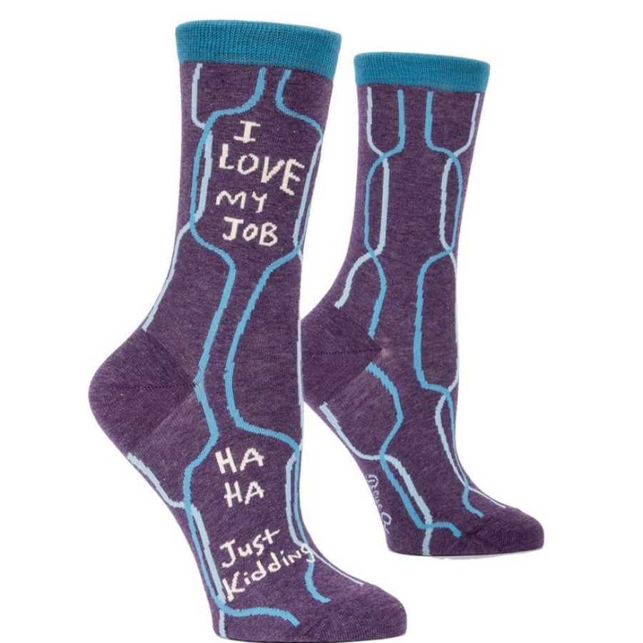 Socks * | Best Sale Blue Q I Love My Job Haha Just Kidding Women'S Crew Socks